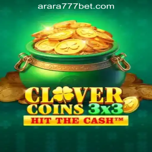 Clovercoin3x3: Unveiling the Latest Jewel in the Arara777 Oficial Slots Brasil #1