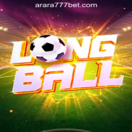 LongBall: The Exciting New Era of Arara777 Oficial Slots Brasil #1
